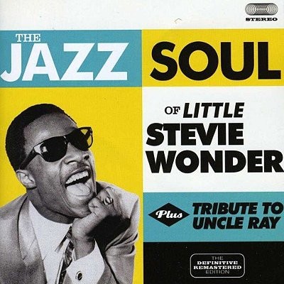 Wonder, Stevie : The Jazz Soul of Little Stevie Wonder/ Tribute to Uncle Ray (CD)