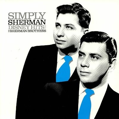 Simply Sherman: Disney Hits From The Sherman (LP) RSD