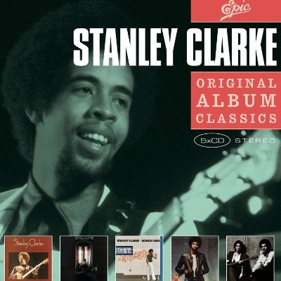 Clarke, Stanley : Original Album Classics (5-CD)