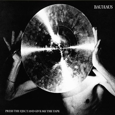 Bauhaus : Press The Eject And Give Me The Tape (LP) white vinyl