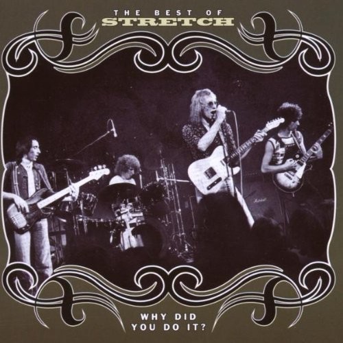 Stretch : Why Did You Do It? - The Best Of Stretch (CD) 
