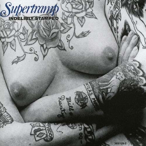 Supertramp : Indelibly Stamped (CD) 