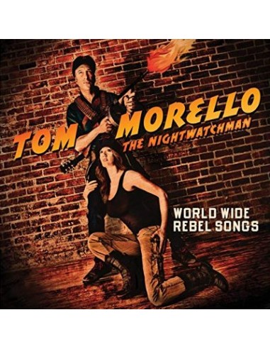 Morello, Tom : The Nightwatchman - Worldwide Rebel Songs (CD)