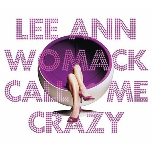 Womack, Lee Ann : Call Me Crazy (LP)