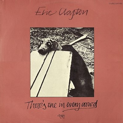 Clapton, Eric : There is on in every Crowd (LP)
