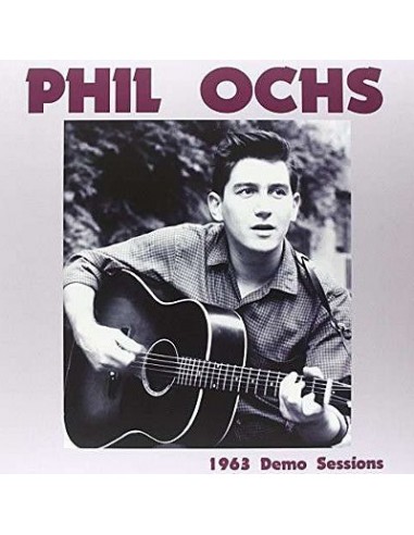 Ochs, Phil : 1963 Demo Sessions (2-LP)