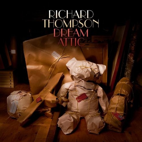 Thompson, Richard : Dream Attic (2-CD) 