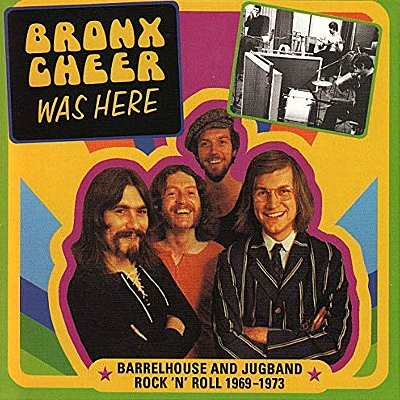 Bronx Cheer : Was Here (CD)