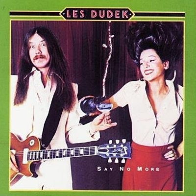 Dudek, Les : Say no more (CD)