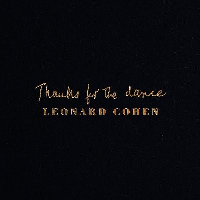 Cohen, Leonard : Thanks For The Dance (CD)