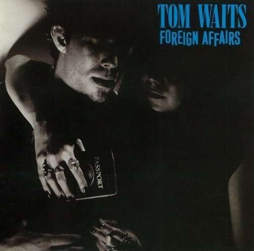 Waits, Tom : Foreign Affairs (CD) 
