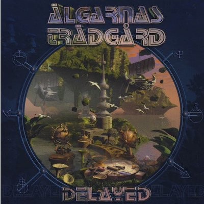 Älgarnas Trädgård : Delayed (CD)