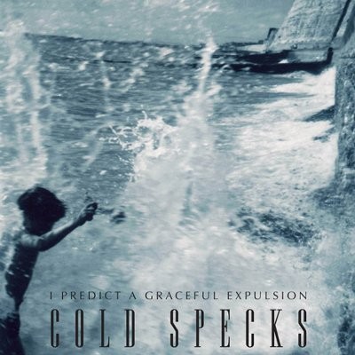 Cold Specks ‎: I Predict A Graceful Expulsion (LP+CD)