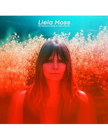 Moss, Liela : My name is safe in your mouth (LP)