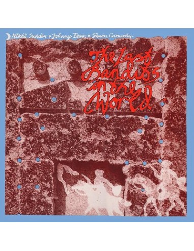 Sudden,Nikki / Johnny Fean / Simon Carmody : The Last Bandits In The World (2-LP) RSD