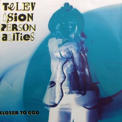 Television Personalities : Closer to God (2-LP) RSD
