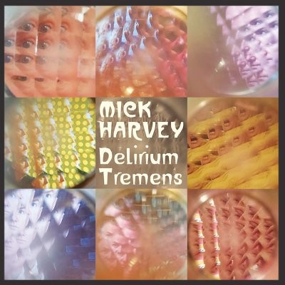 Harvey, Mick : Delirium Tremens (LP)