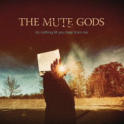 Mute Gods : Do nothing till you hear from me (2-LP)