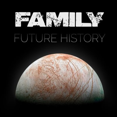 Family : Future History (LP)