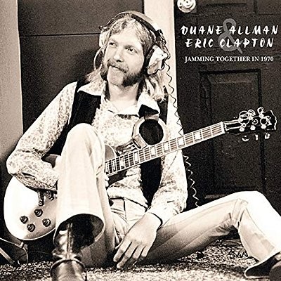 Allman, Duane / Eric Clapton : Jamming Together In 1970 (2-LP)