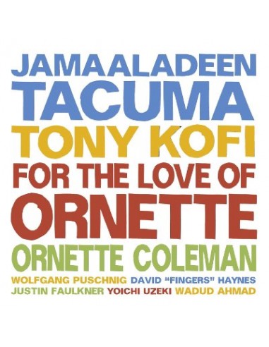 Tacuma, Jamaaladeen : For the love of Ornette (LP)