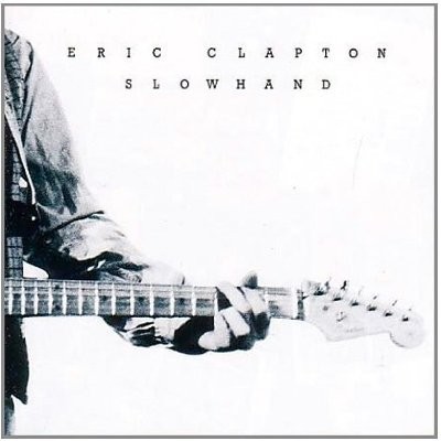 Clapton, Eric : Slowhand (LP)