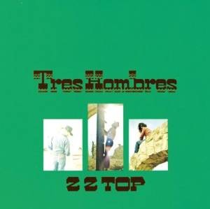 ZZ Top : Tres Hombres (CD) 