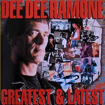 Ramone, Dee Dee : Greatest & latest (CD)
