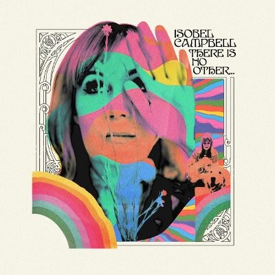 Campbell, Isobel : There is no other (LP) limited