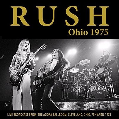 Rush : Ohio 1975 (CD)