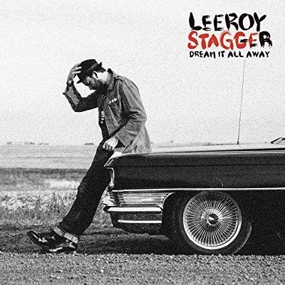 Stagger, Leeroy : Dream it all away (CD)