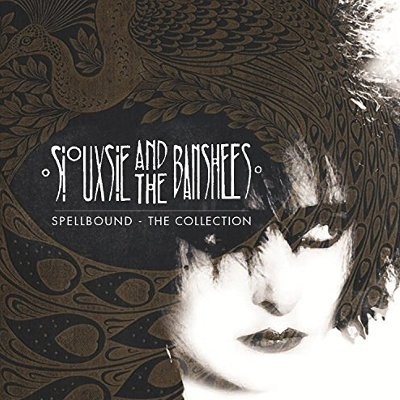 Siouxsie And The Banshees : Spellbound - The Collection (CD)