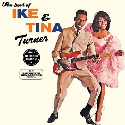 Turner, Ike / Tina Turner : The Soul of Ike & Tina Turner (CD)