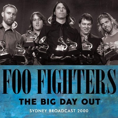 Foo Fighters : The Big Day Out - Sydney Broadcast 2000 (CD)