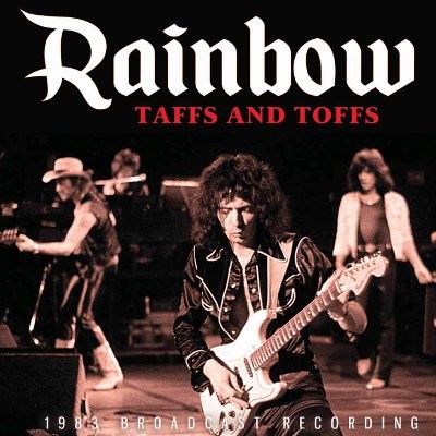 Rainbow : Taffs And Toffs - 1983 Broadcast Recording (CD)