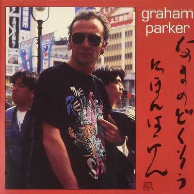 Parker, Graham : Live Alone! Discovering Japan (CD)