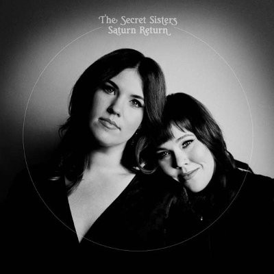Secret Sisters: Saturn Return (LP)