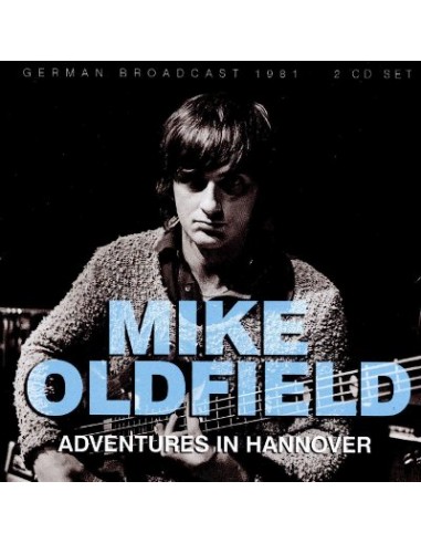 Oldfield, Mike : Adventures In Hannover (2-CD)