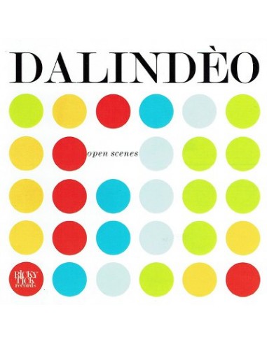 Dalindèo : Open Scenes (CD)