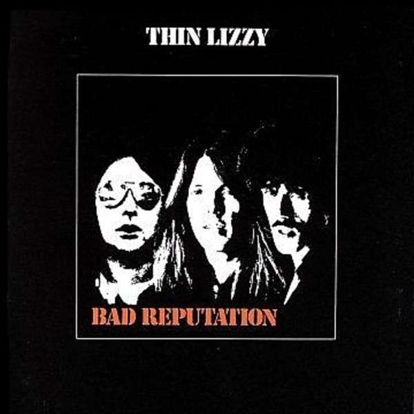 Thin Lizzy : Bad Reputation (LP)