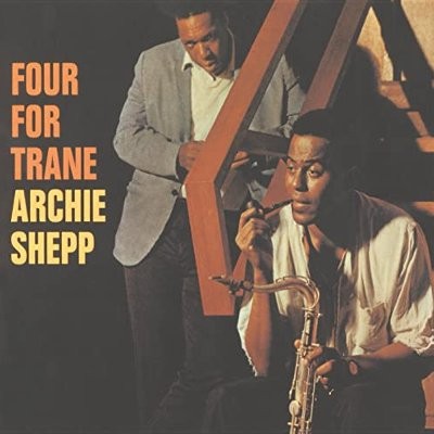 Shepp, Archie : Four For Trane (CD)