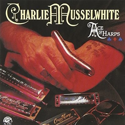 Musselwhite, Charlie : Ace Of Harps (LP)