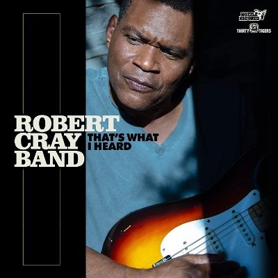 Cray, Robert Band : That's What I Heard (CD)
