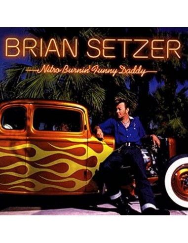 Setzer, Brian: Nitro Burnin' Funny Daddy (CD)