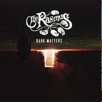 Rasmus : Dark Matters (CD)