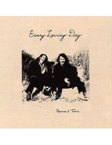 Prentice & Tuttle : Every Loving Day (CD)