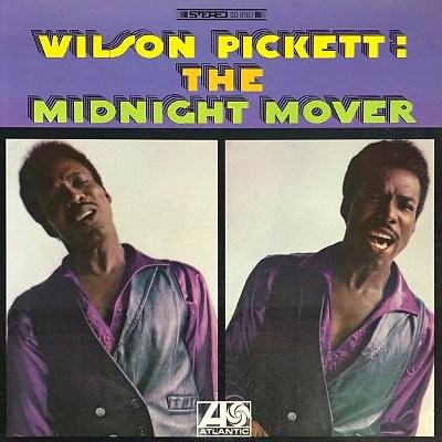 Pickett, Wilson : The Midnight Mover (CD)