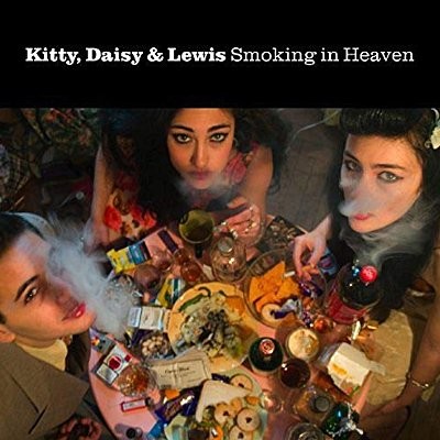 Kitty, Daisy & Lewis : Smoking In Heaven (CD)
