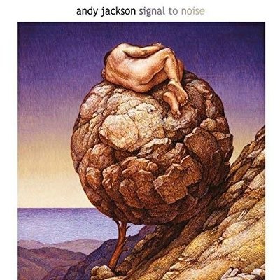 Jackson, Andy : Signal To Noise (CD)