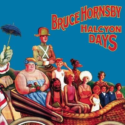 Hornsby, Bruce : Halcyon Days (CD)